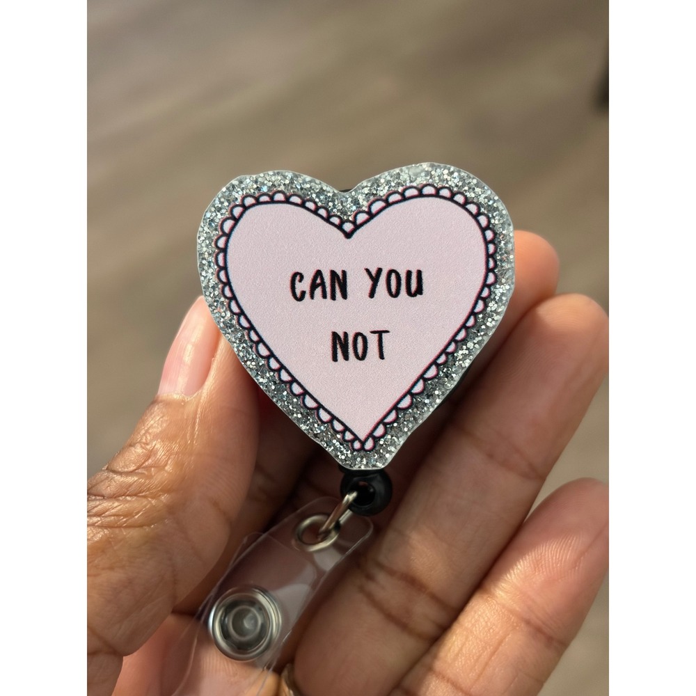 Can You Not Heart Badge Reel Retractable ID Holder Pink Silver Glitter Sassy